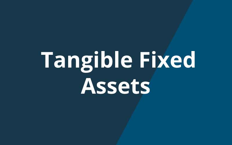 Tangible Fixed Assets