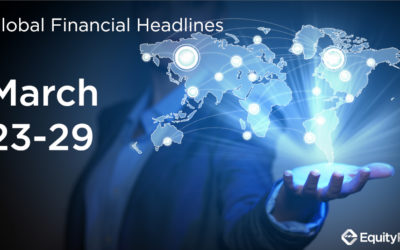 Coronavirus Effect on Finance & Economic News | March 23-29 | EquityRT